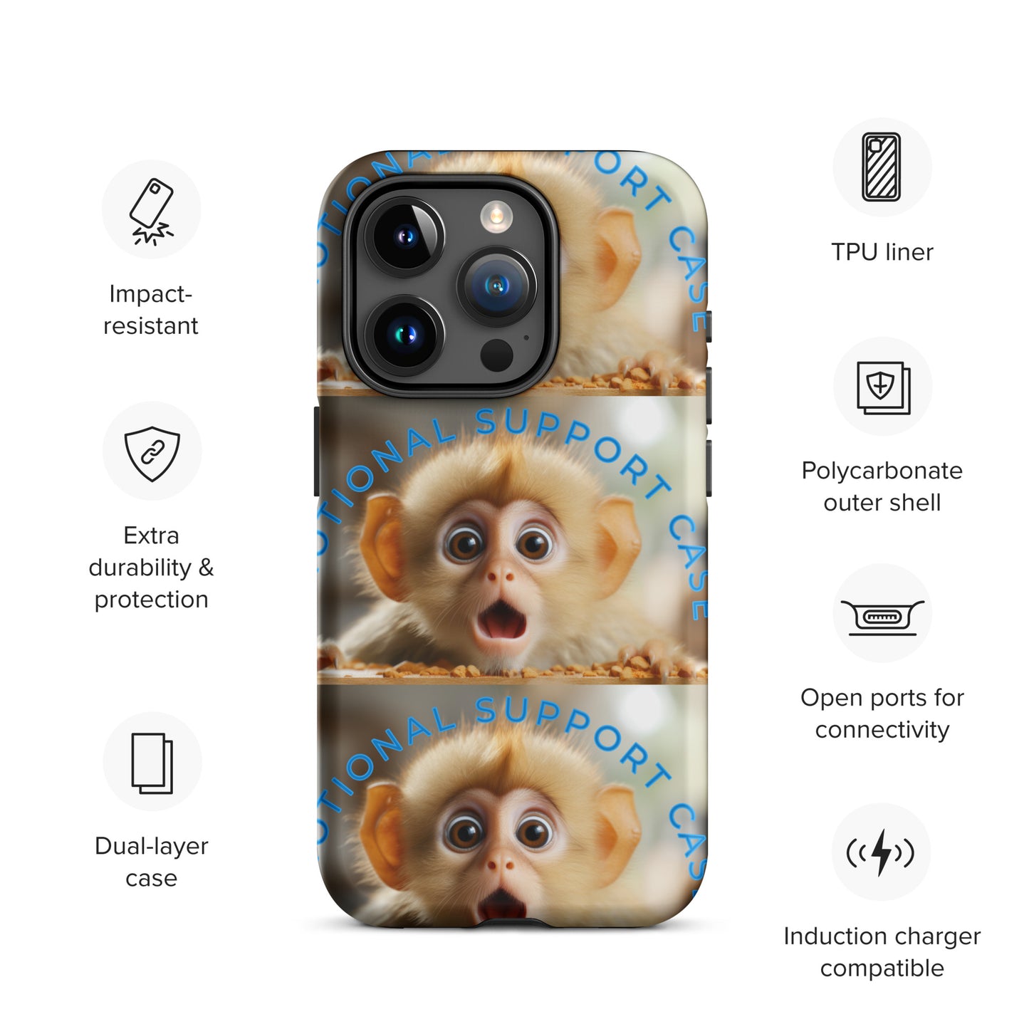 MONKEY EMOTIONAL SUPPORT Tough Case for iPhone®