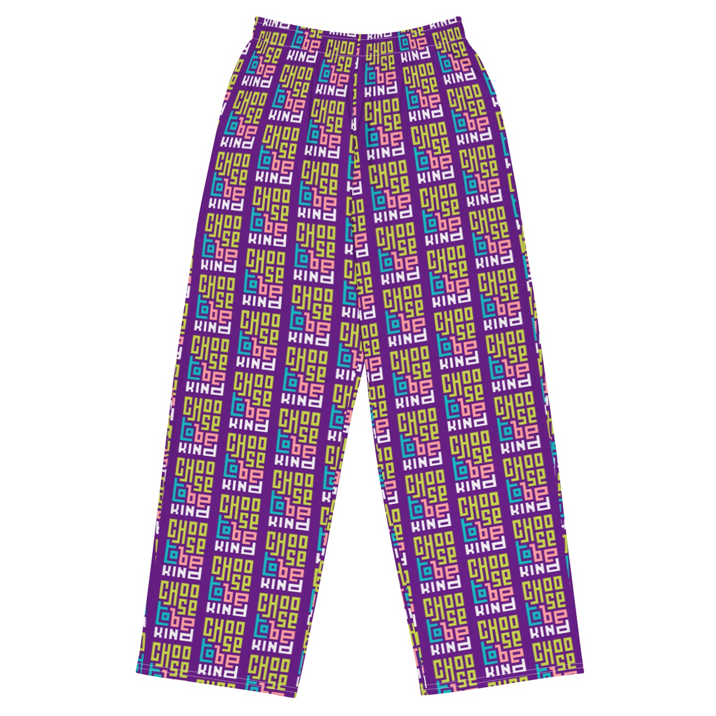 CHOOSE TO BE KIND unisex wide-leg pants