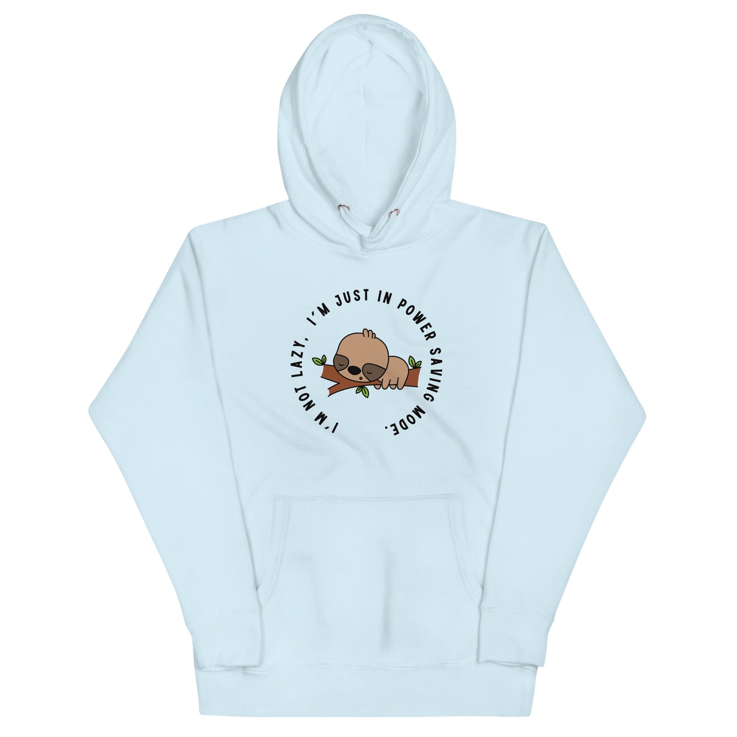 Sloth Battery Saver Mode Unisex Hoodie
