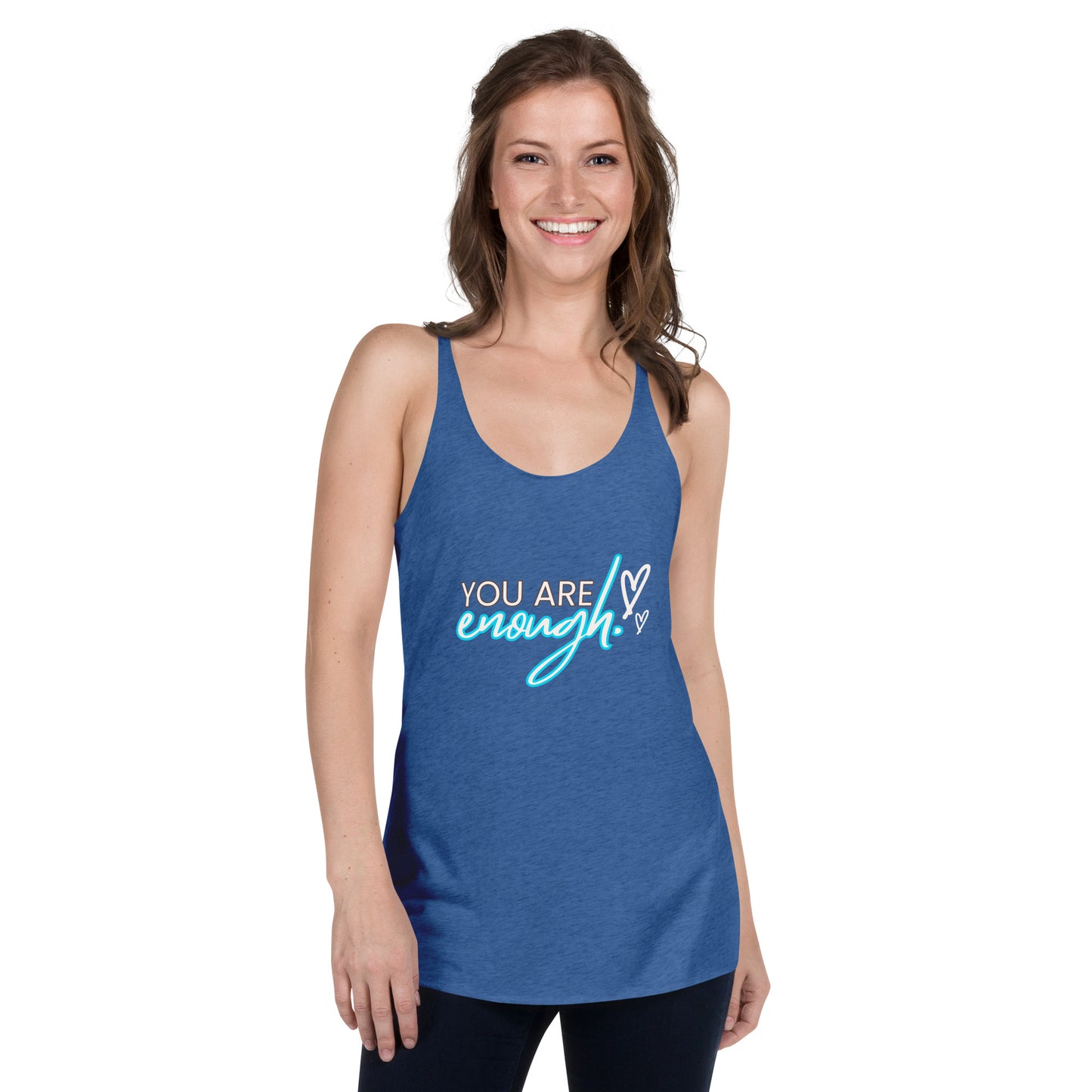 YOU ARE ENOUGH Women's Racerback Tank