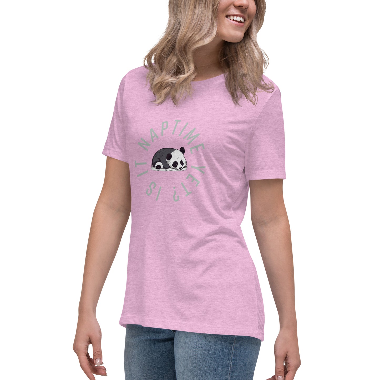 FUNNY PANDA NAPTIME YET? Women's Relaxed T-Shirt